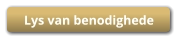 Lys van benodighede